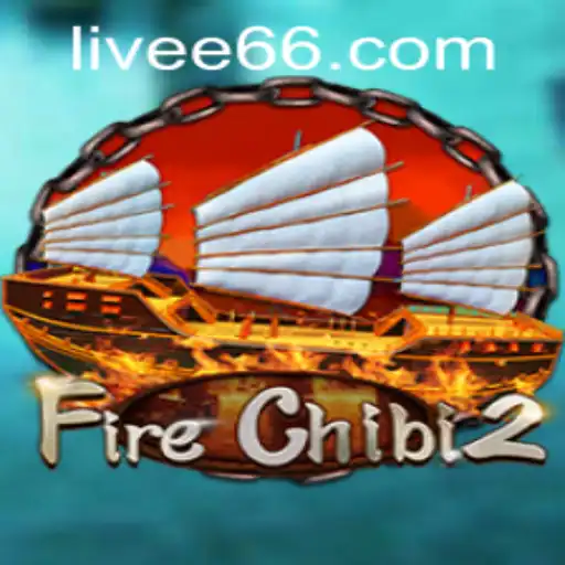 Explore the Excitement of FireChibi2: A Comprehensive Guide